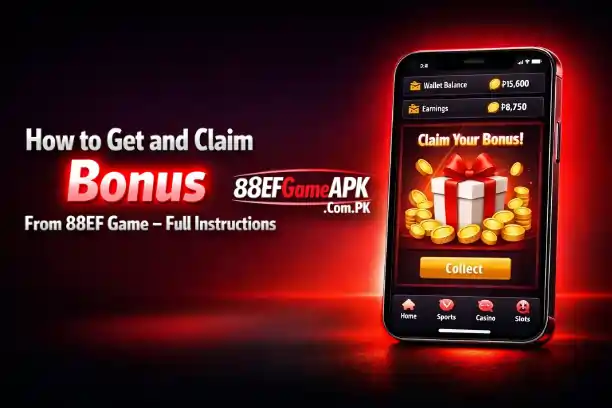 Claim Bonus From 88EF Game
